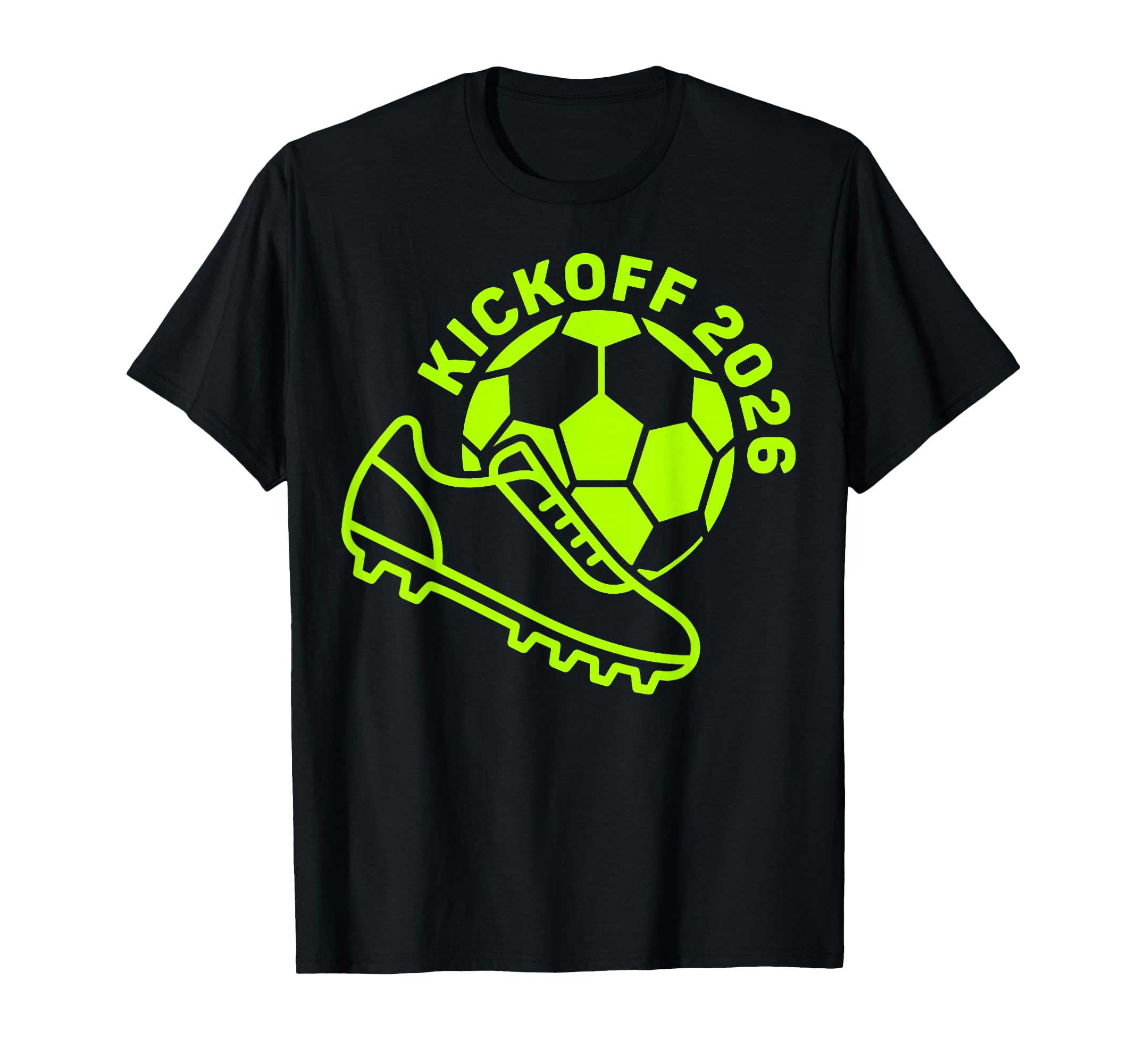 Kickoff 2026 Happy New Year Soccer T-Shirt - Streetwear Style Unisex
