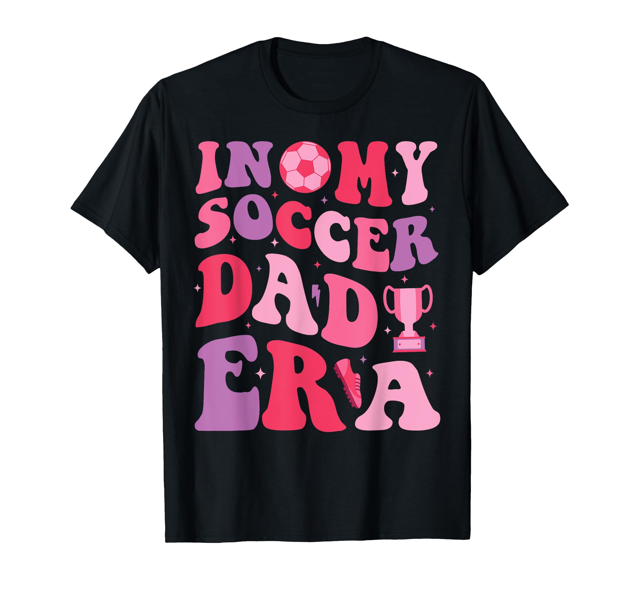 My Soccer Dad Era Groovy Papa Proud T-Shirt - Aesthetic Graphic Men Women