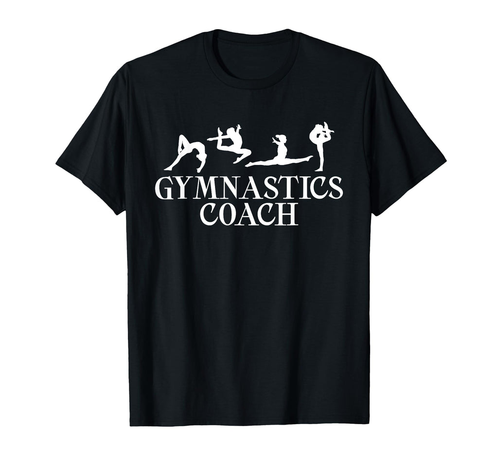 Gymnastics Coach Gymnast Coach T-Shirt - Fun Novelty Design Unisex