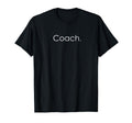Coach Simple T-Shirt - Novelty Apparel Men Women