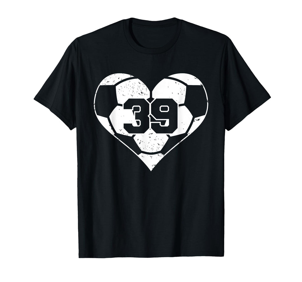 Soccer Number 39 Jersey Funny Soccer Heart T-Shirt - Unique Graphic Unisex