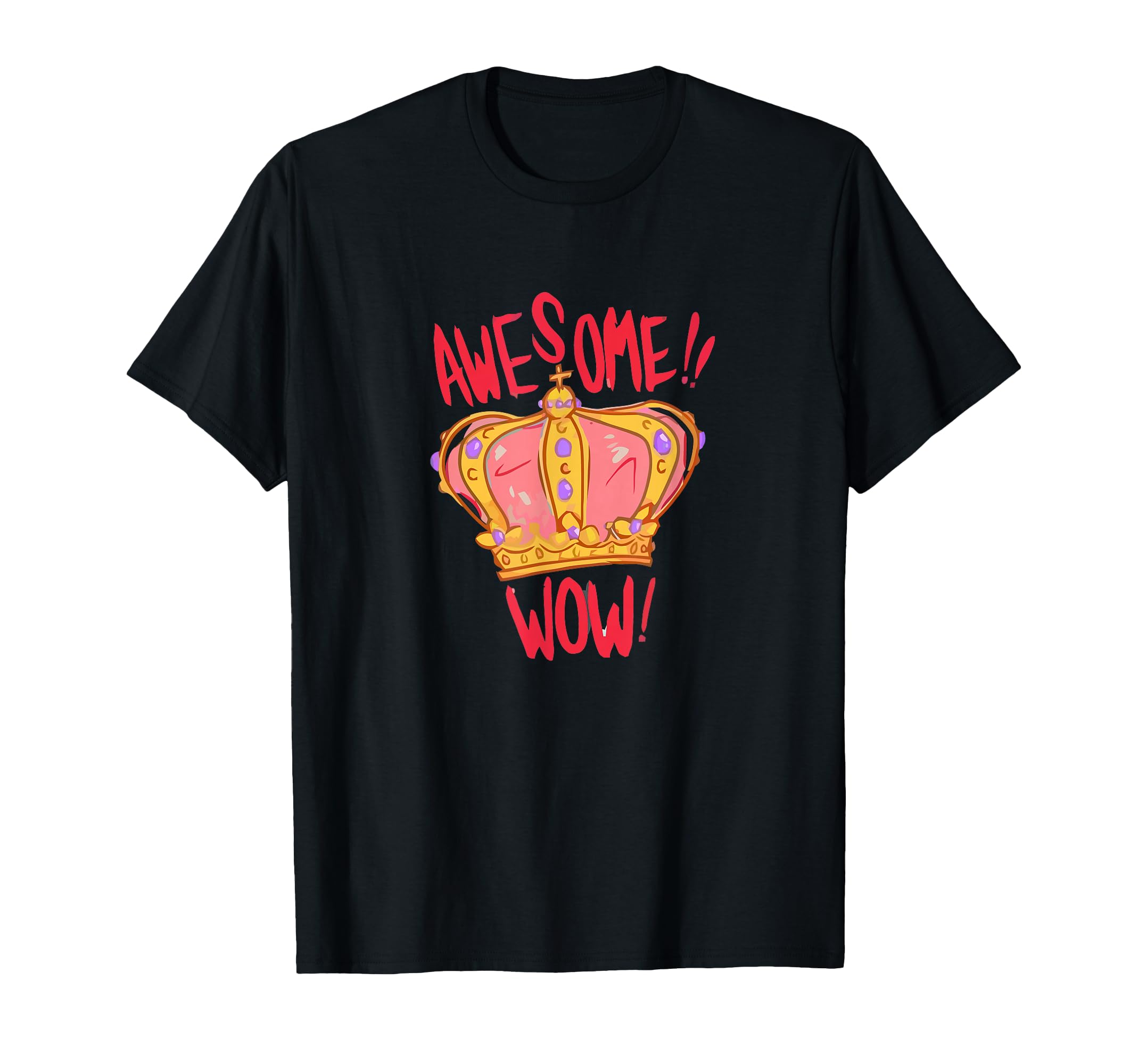 King George Awesome Wow T-Shirt - Fun Novelty Design for Adults