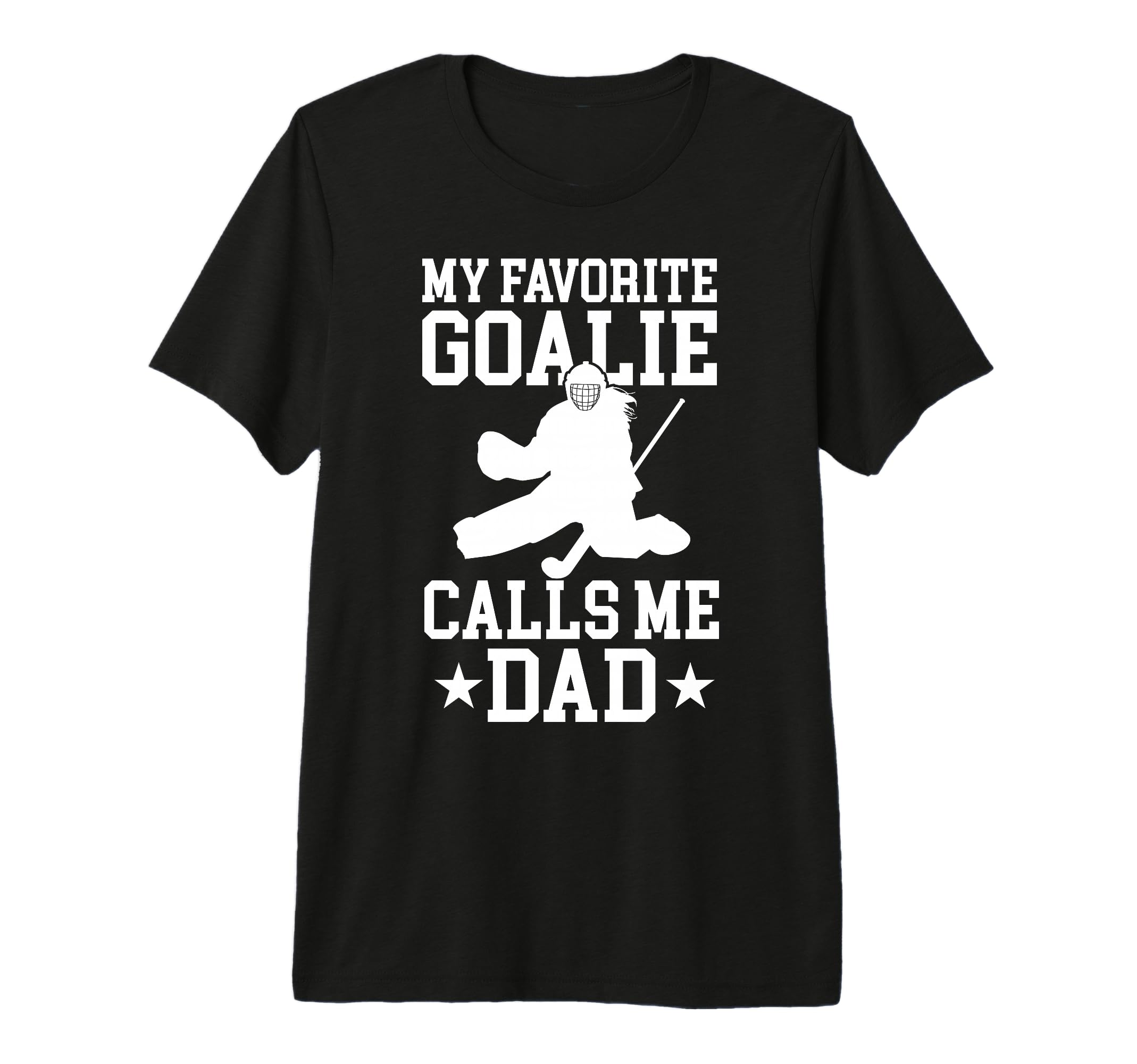 Mens Proud Field Hockey Goalie Dad T-Shirt - Fun Novelty Design Unisex