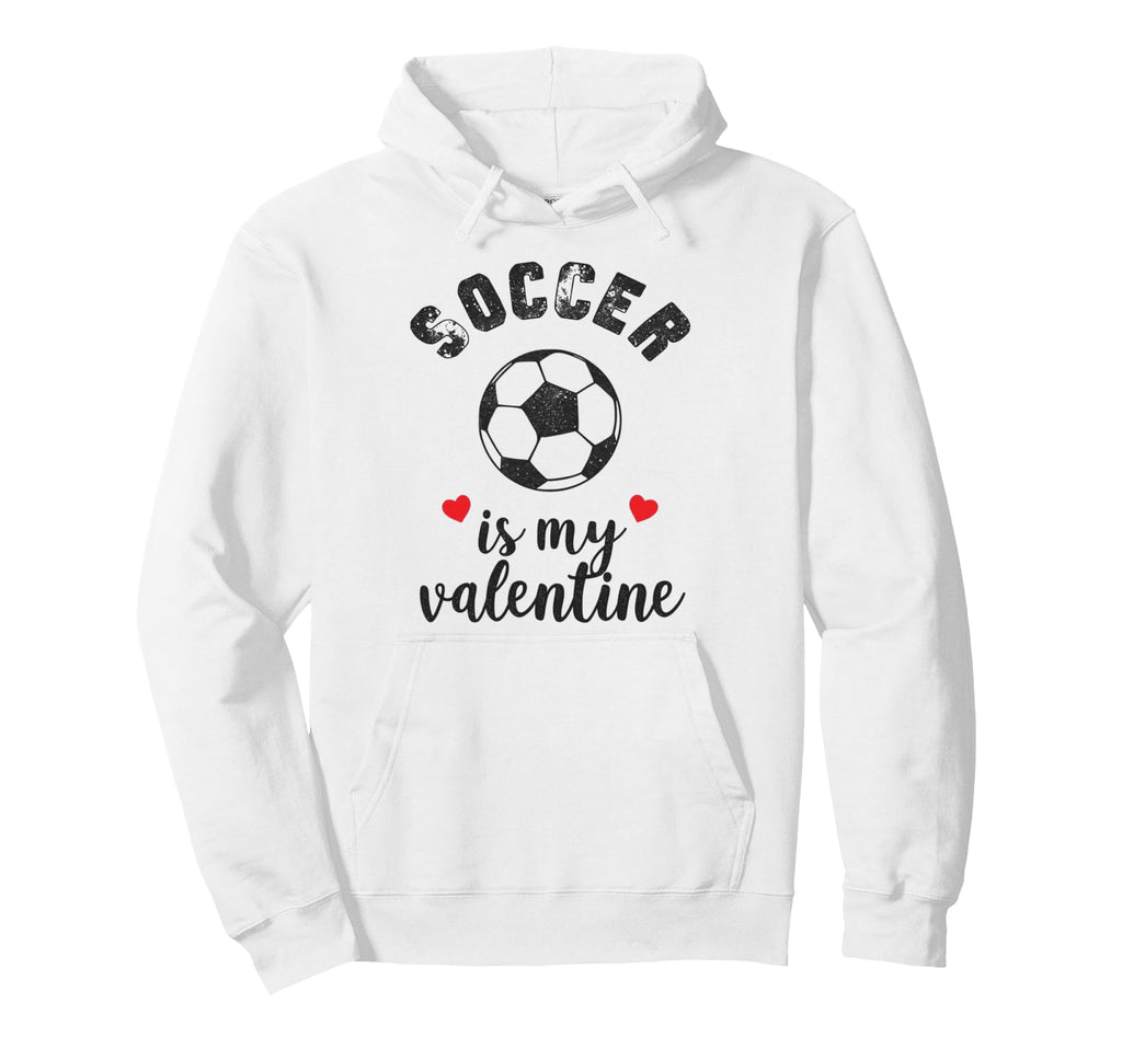 Soccer Is My Valentine Present Sports Hoodie - Trendy Graphic Men Women