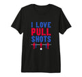 I Love Pull Shots Tri Blend T-Shirt - Streetwear Style Men Women
