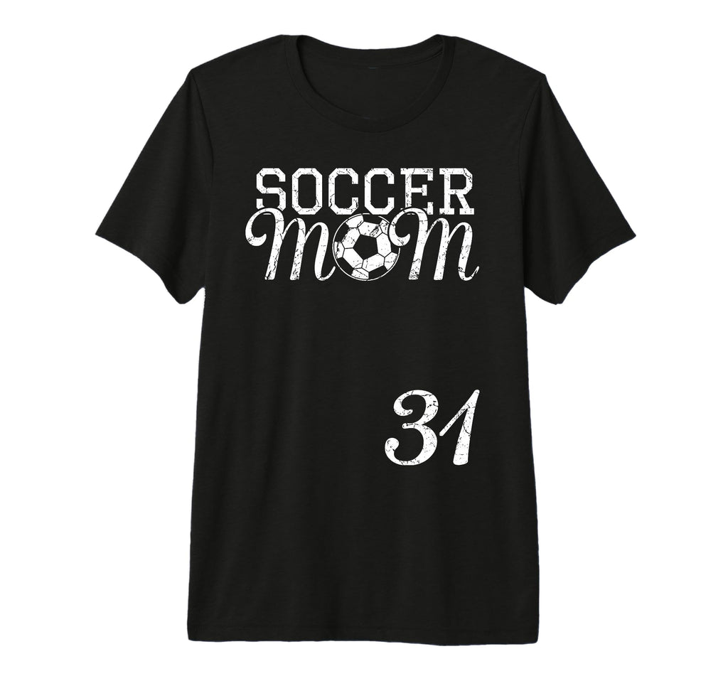 Soccer Mom Jersey Number 31 T-Shirt - Fun Novelty Design for Adults