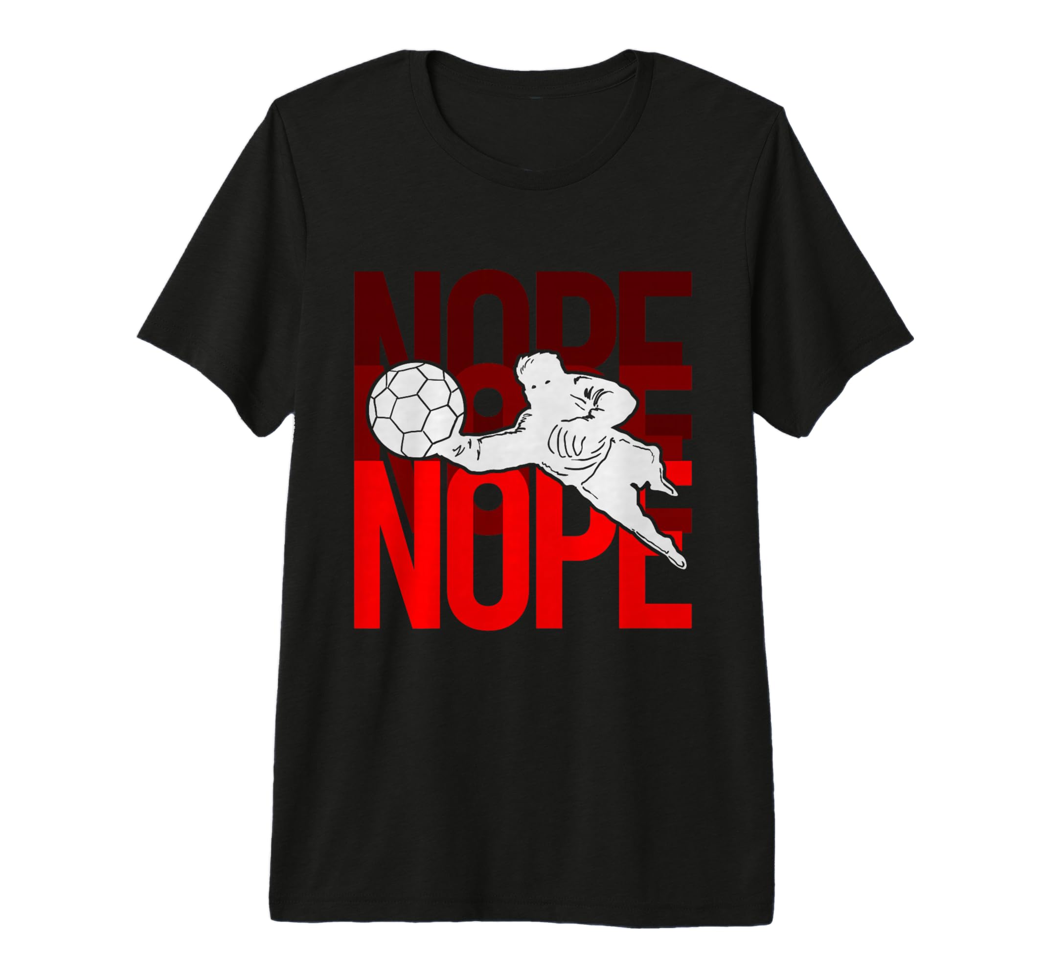 Soccer Goalie Nope Stadium Athlete Tri T-Shirt - Trendy Graphic Unisex