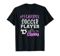 My Favorite Soccer Player Call Me T-Shirt - Streetwear Style Men Women