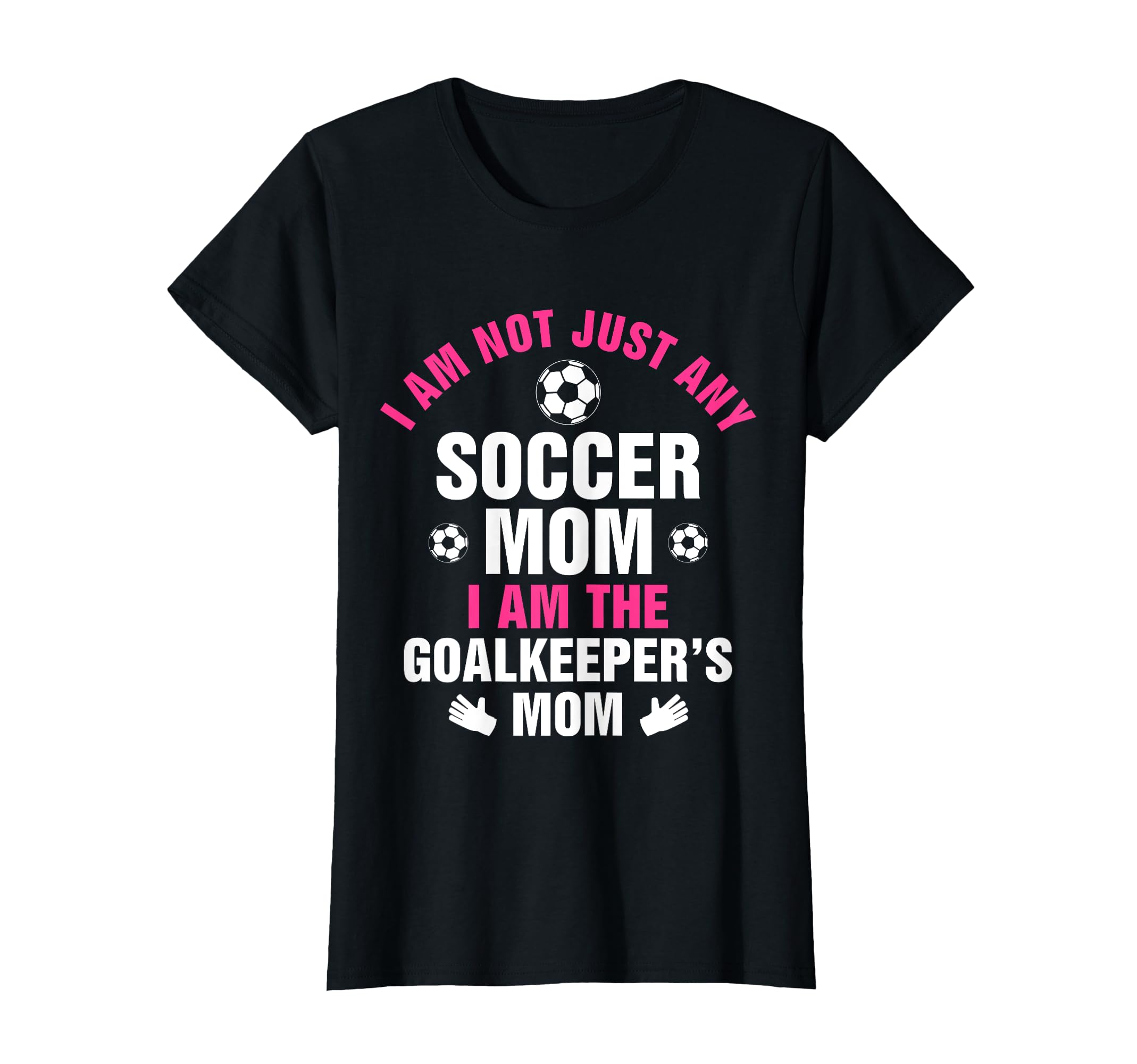 Goalkeeper Mom Soccer Goalie Mama T-Shirt - Custom Art Print Unisex