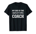 Dad Is Powerchair Football Coach T-Shirt - Streetwear Style Unisex