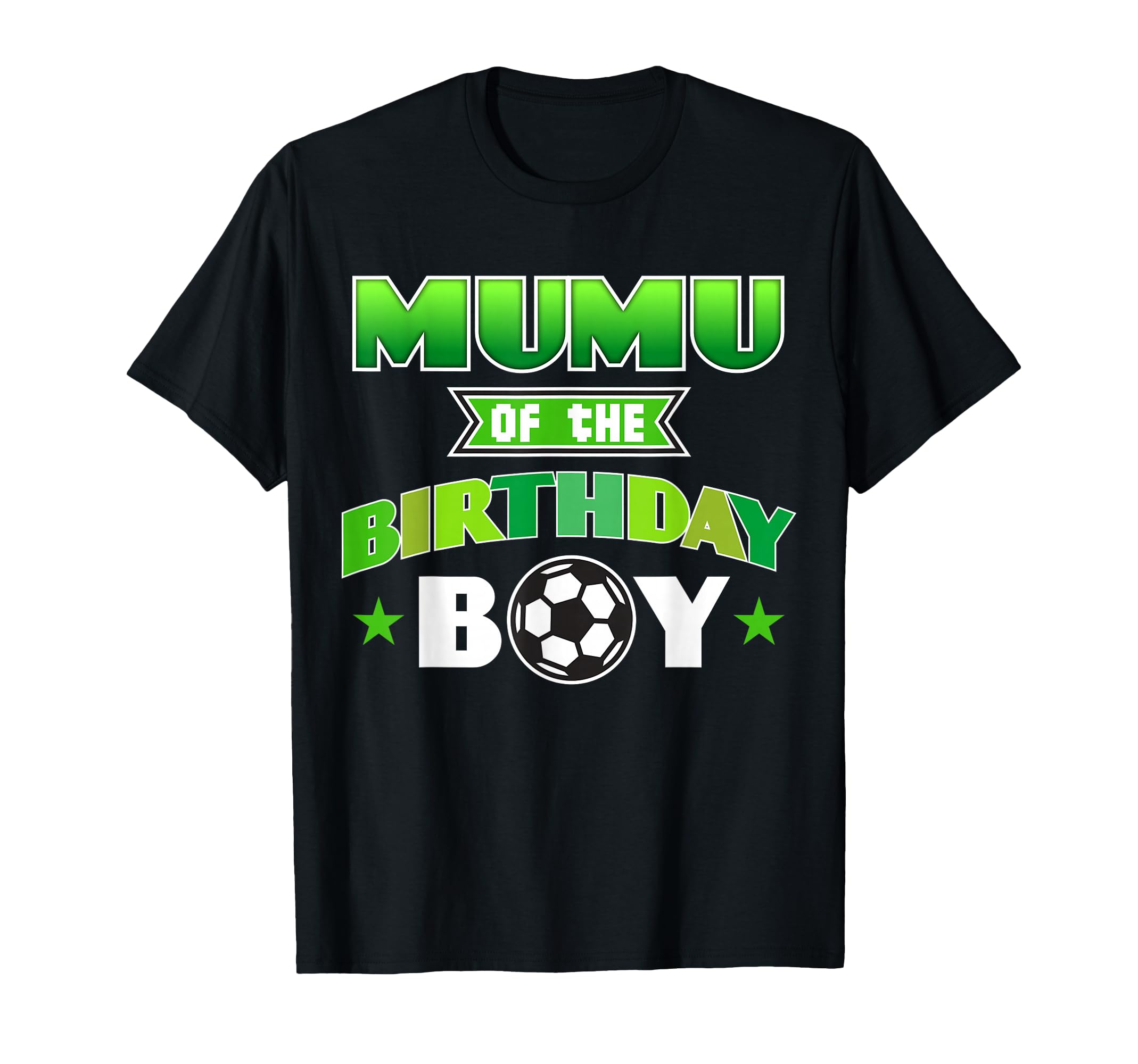 Mumu Birthday Soccer Party Family Love T-Shirt - Fun Novelty Design Unisex