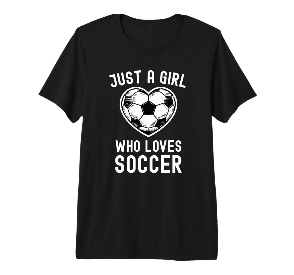 Just Who Loves Soccer Heart Player T-Shirt - Casual Everyday Wear Unisex