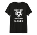 Just Who Loves Soccer Heart Player T-Shirt - Casual Everyday Wear Unisex
