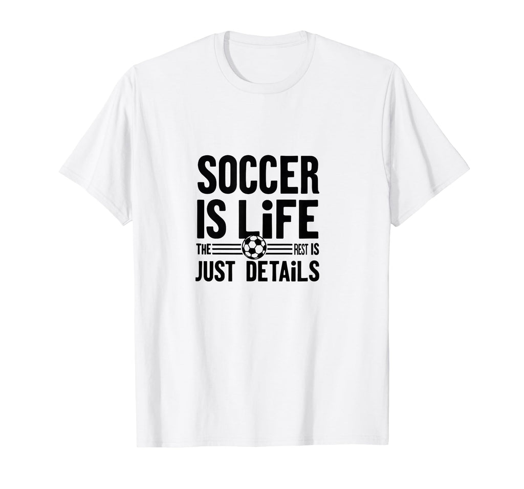 Soccer Is Life Soccer Dads Sporty T-Shirt - Fun Novelty Design Unisex