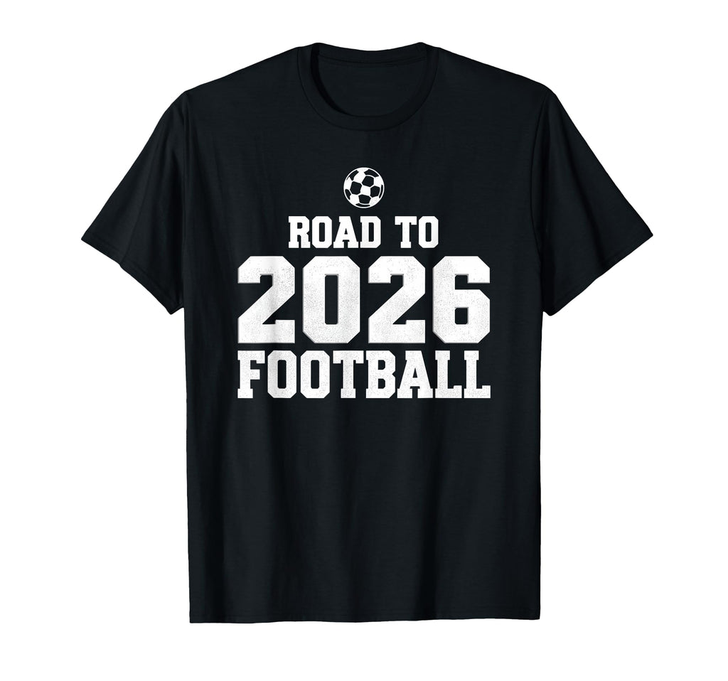 Road To 2026 Football Funny Soccer T-Shirt - Custom Art Print for Adults
