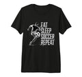 Eat Sleep Soccer Repeat Soccer T-Shirt - Streetwear Style for Adults