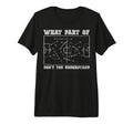 What Part Dont You Understand Soccer T-Shirt - Streetwear Style for Adults