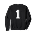 Number 1 Backside 80S 90S Team Sweatshirt - Minimalist Print for Adults