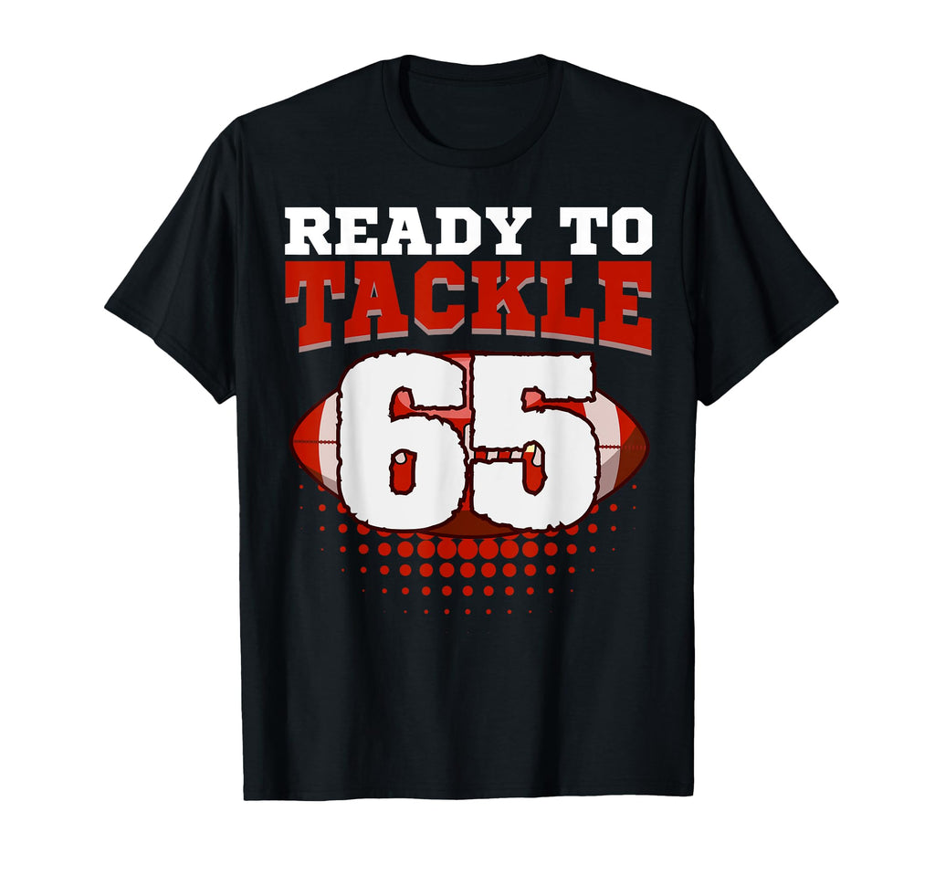 Football 65Th Birthday Player Tackle T-Shirt - Streetwear Style for Adults