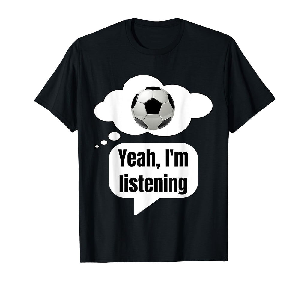 Thinking About Soccer Funny Meme T-Shirt - Custom Art Print for Adults