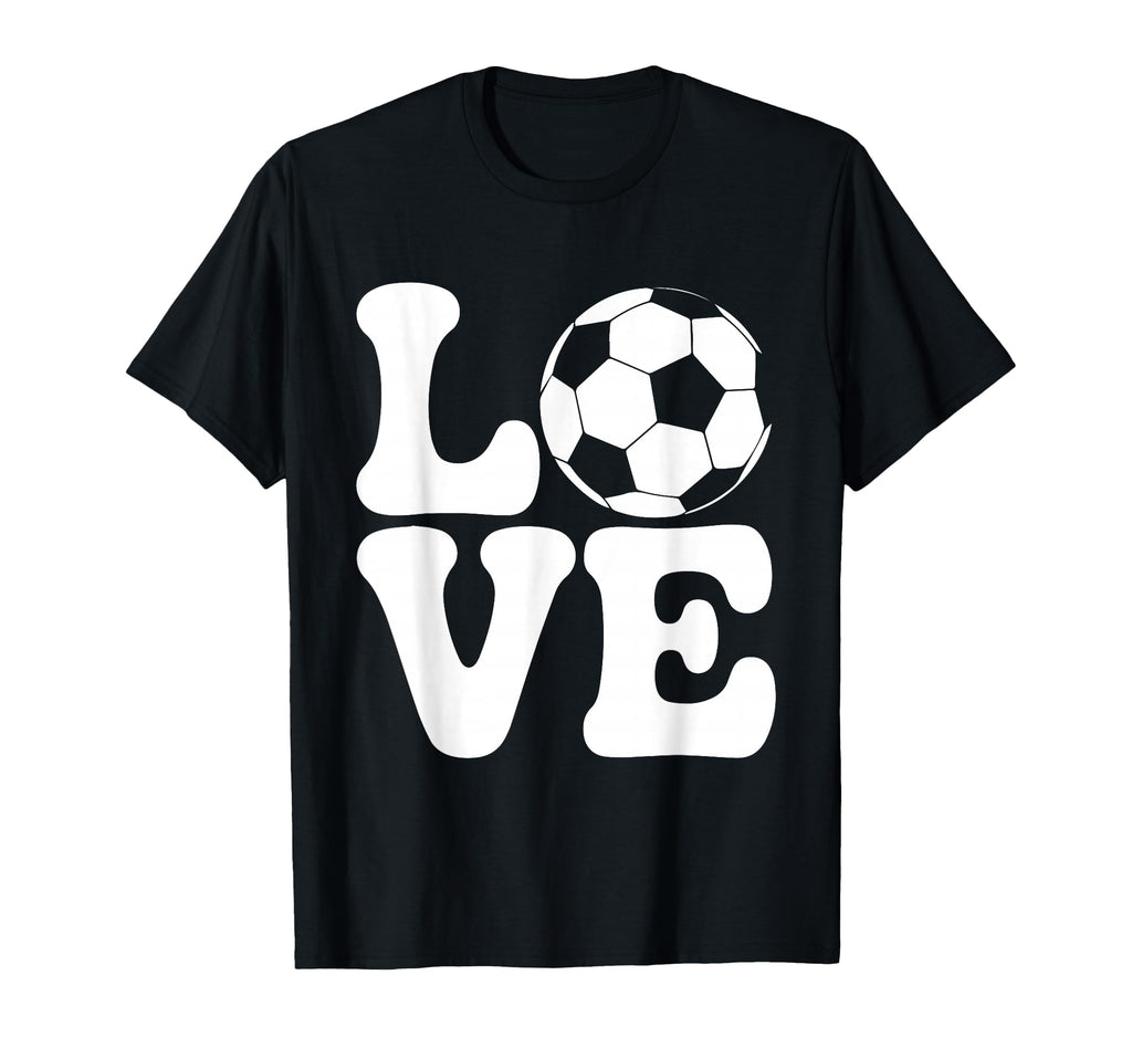 Love Soccer Ball Funny Football Fan Sport T-Shirt - Novelty Apparel Unisex