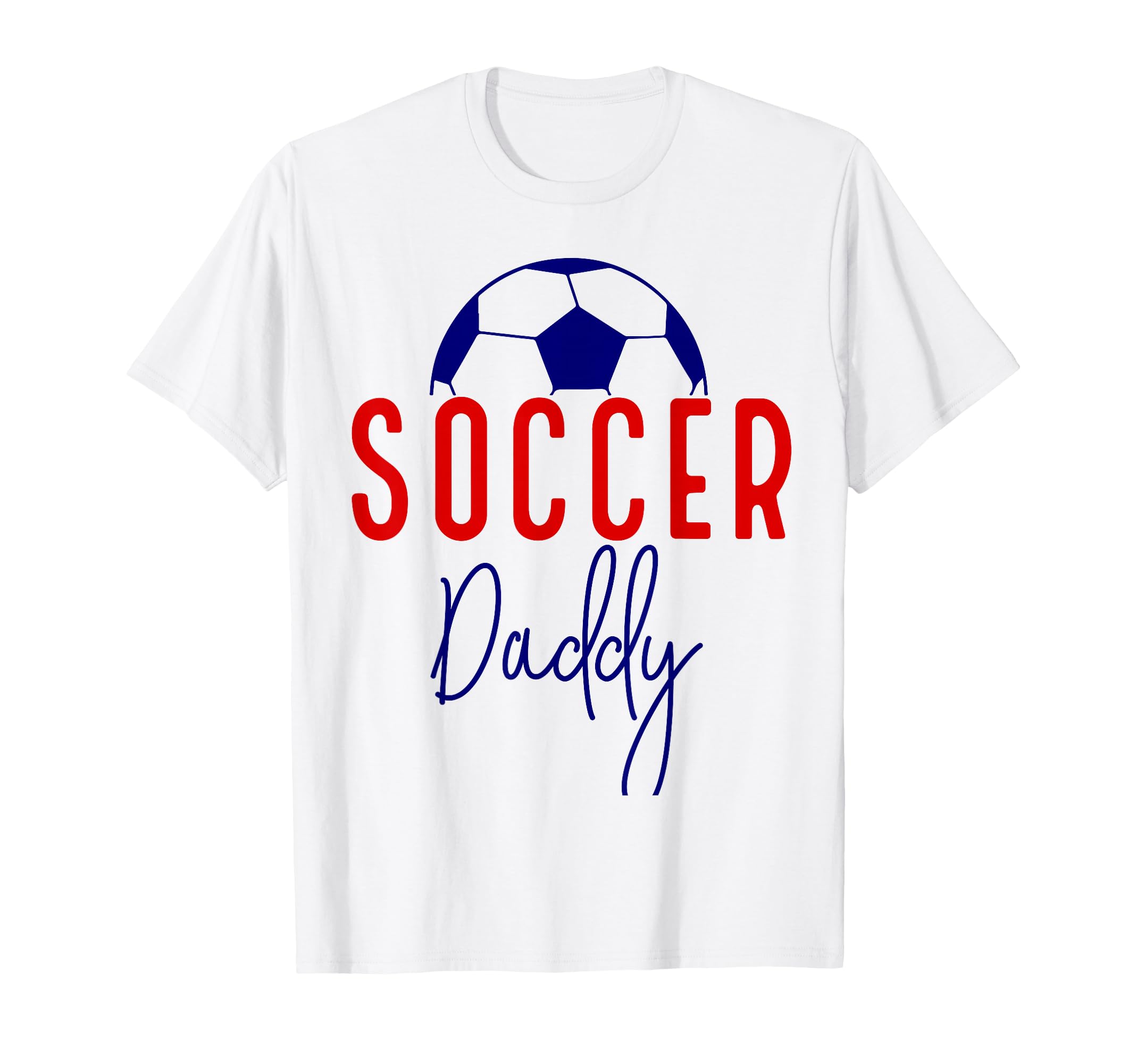 Soccer Daddy Soccer Father Dad Support T-Shirt - Aesthetic Graphic Unisex