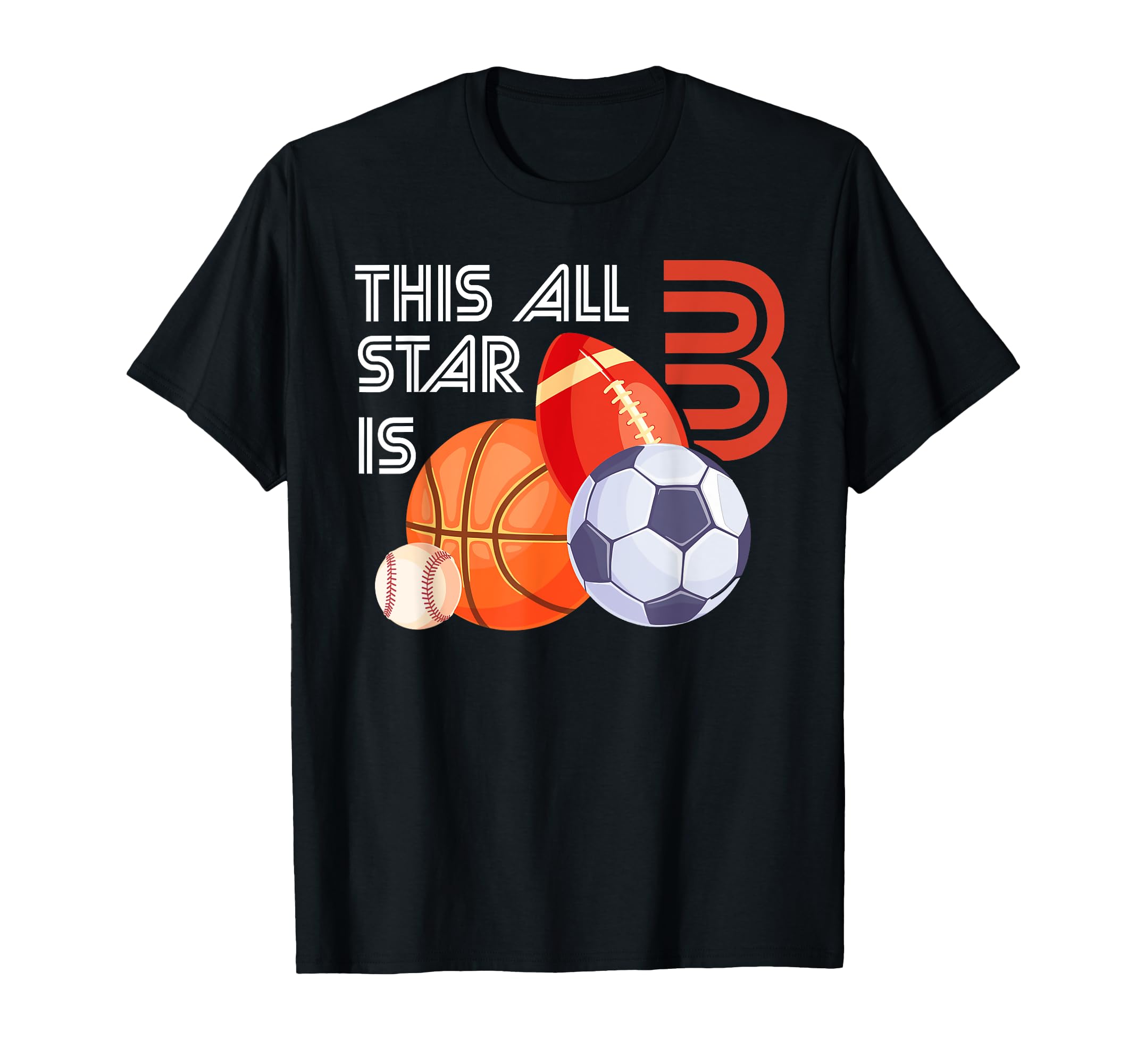 This All Star Is 3 Year Old Birthday T-Shirt - Novelty Apparel Unisex
