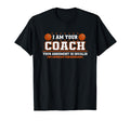 Funny Basketball Coach Coaching T-Shirt - Casual Everyday Wear for Adults