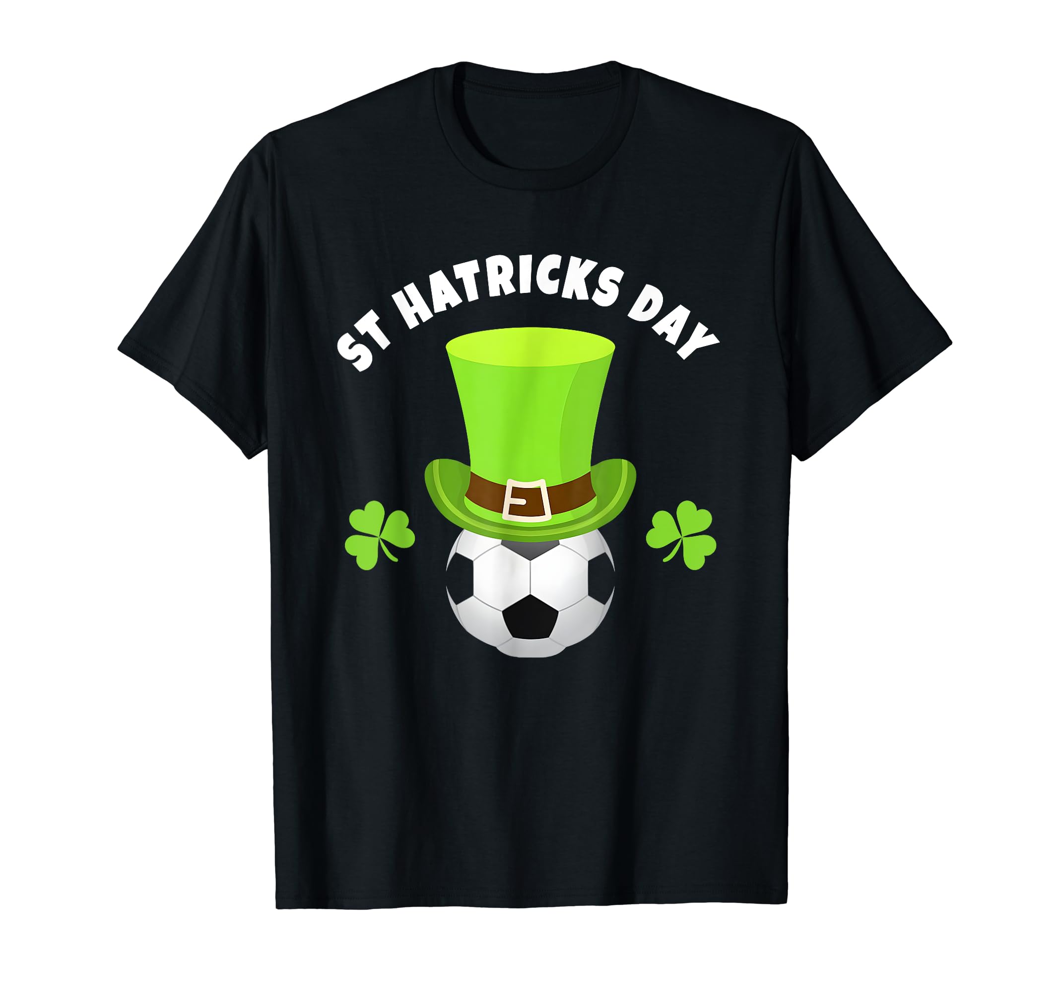 Soccer Strikers St Hatricks Day Pun T-Shirt - Custom Art Print for Adults