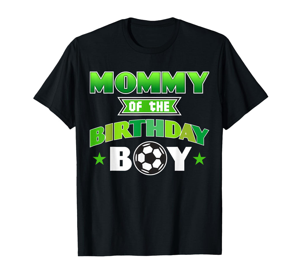 Mommy Birthday Soccer Party Family Love T-Shirt - Unique Graphic Unisex