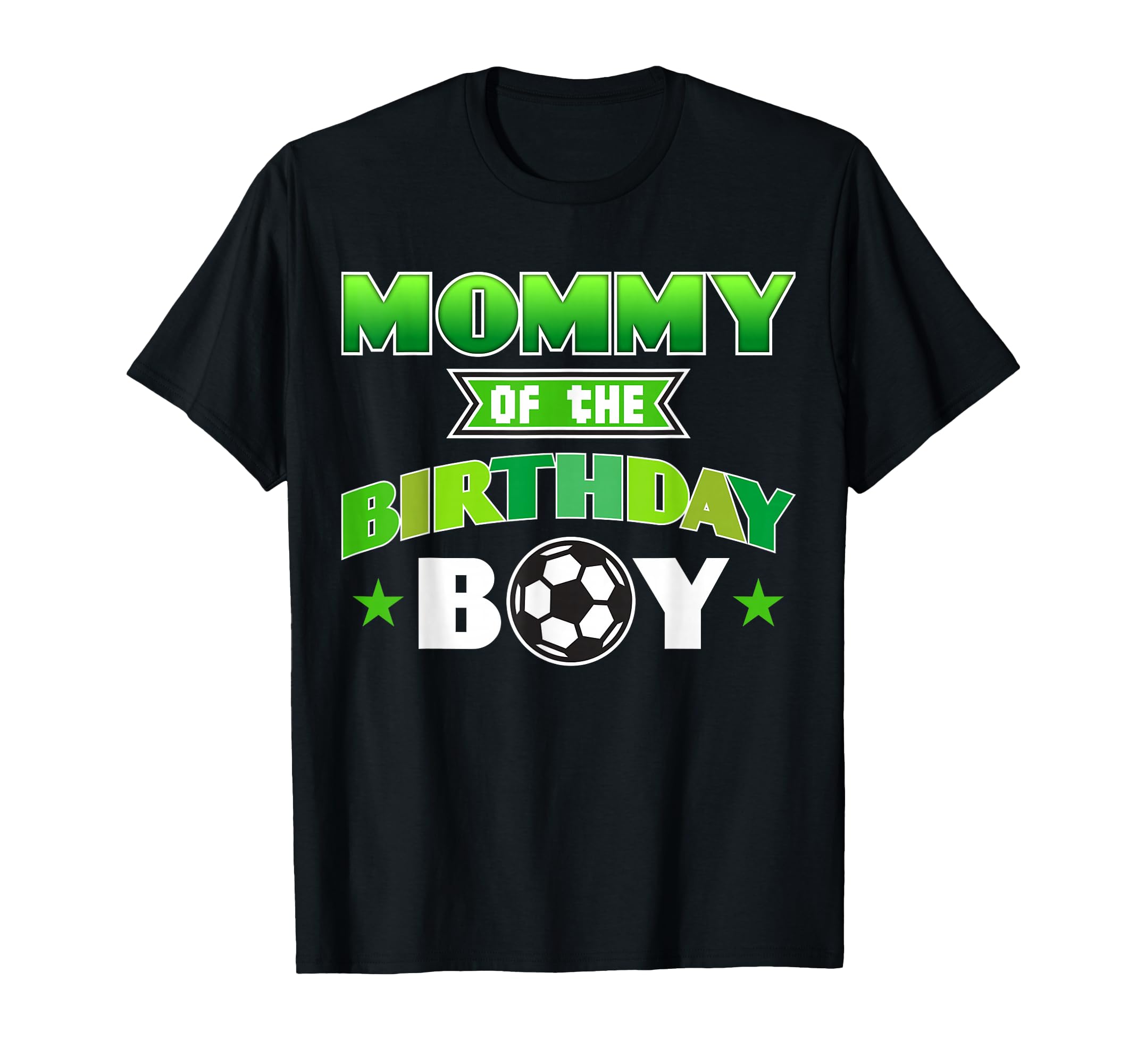 Mommy Birthday Soccer Party Family Love T-Shirt - Unique Graphic Unisex