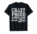 Crazy Proud Soccer Goalie Mimi Soccer T-Shirt - Novelty Apparel Unisex