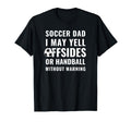 Funny Warning I May Yell Offsides T-Shirt - Aesthetic Graphic for Adults
