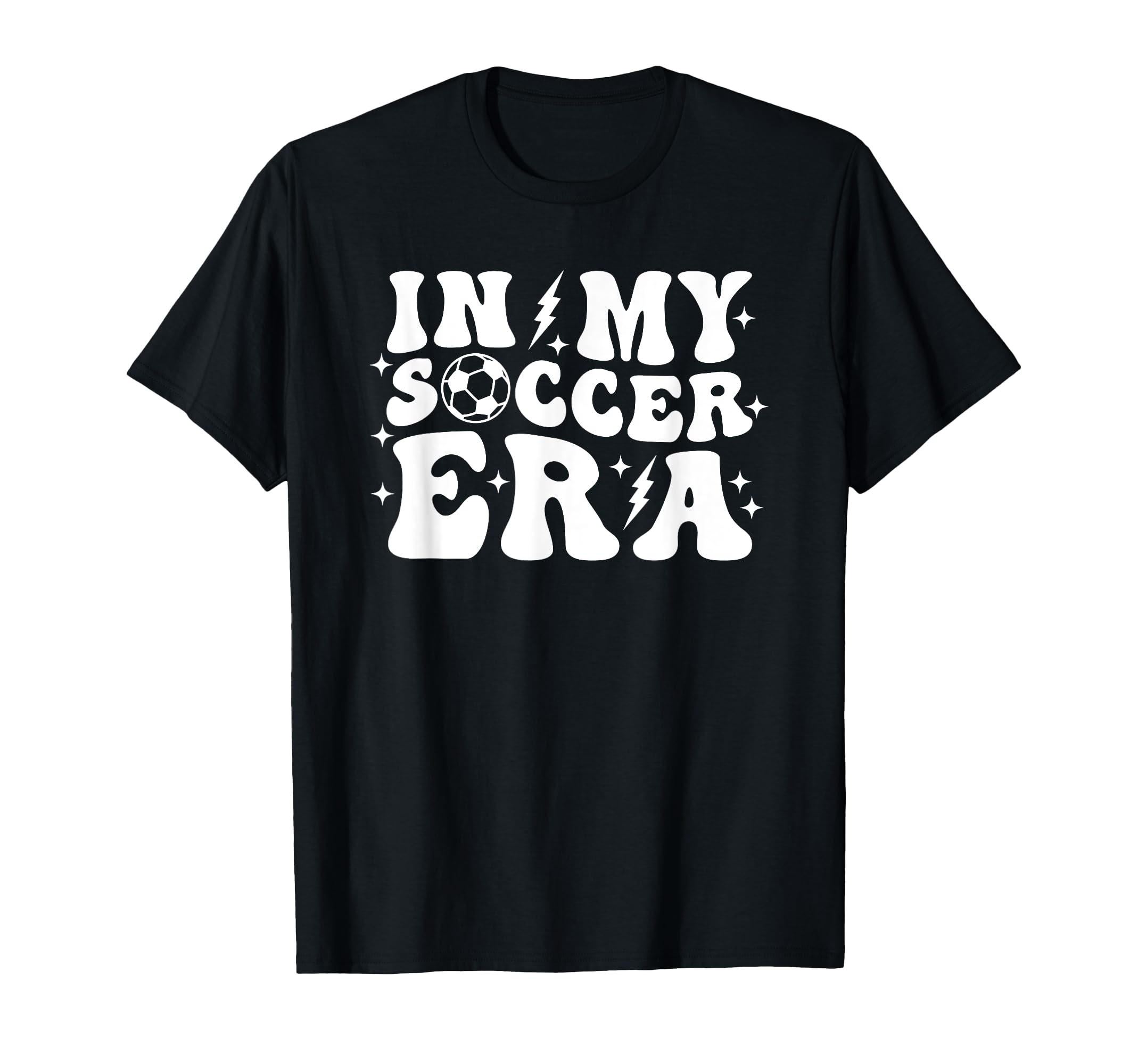 My Soccer Era Funny Trendy Sports T-Shirt - Custom Art Print Men Women