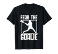 Fear Goalie Lacross Goalkeeper T-Shirt - Streetwear Style for Adults