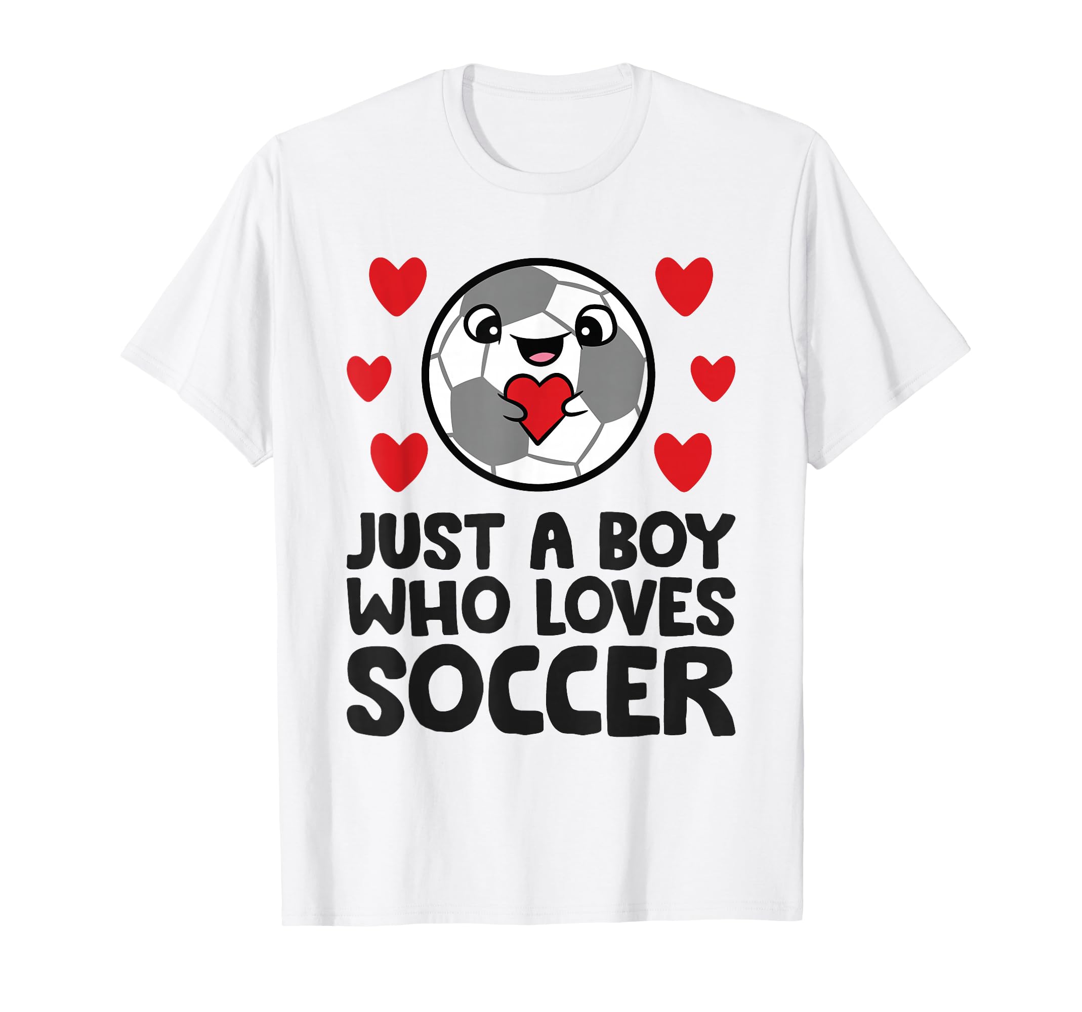 Just Who Loves Soccer T-Shirt - Aesthetic Graphic Unisex