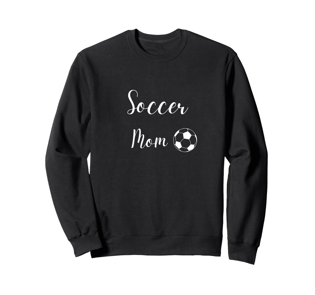 Soccer Mom Mom Who Loves Soccer Sweatshirt - Trendy Graphic for Adults