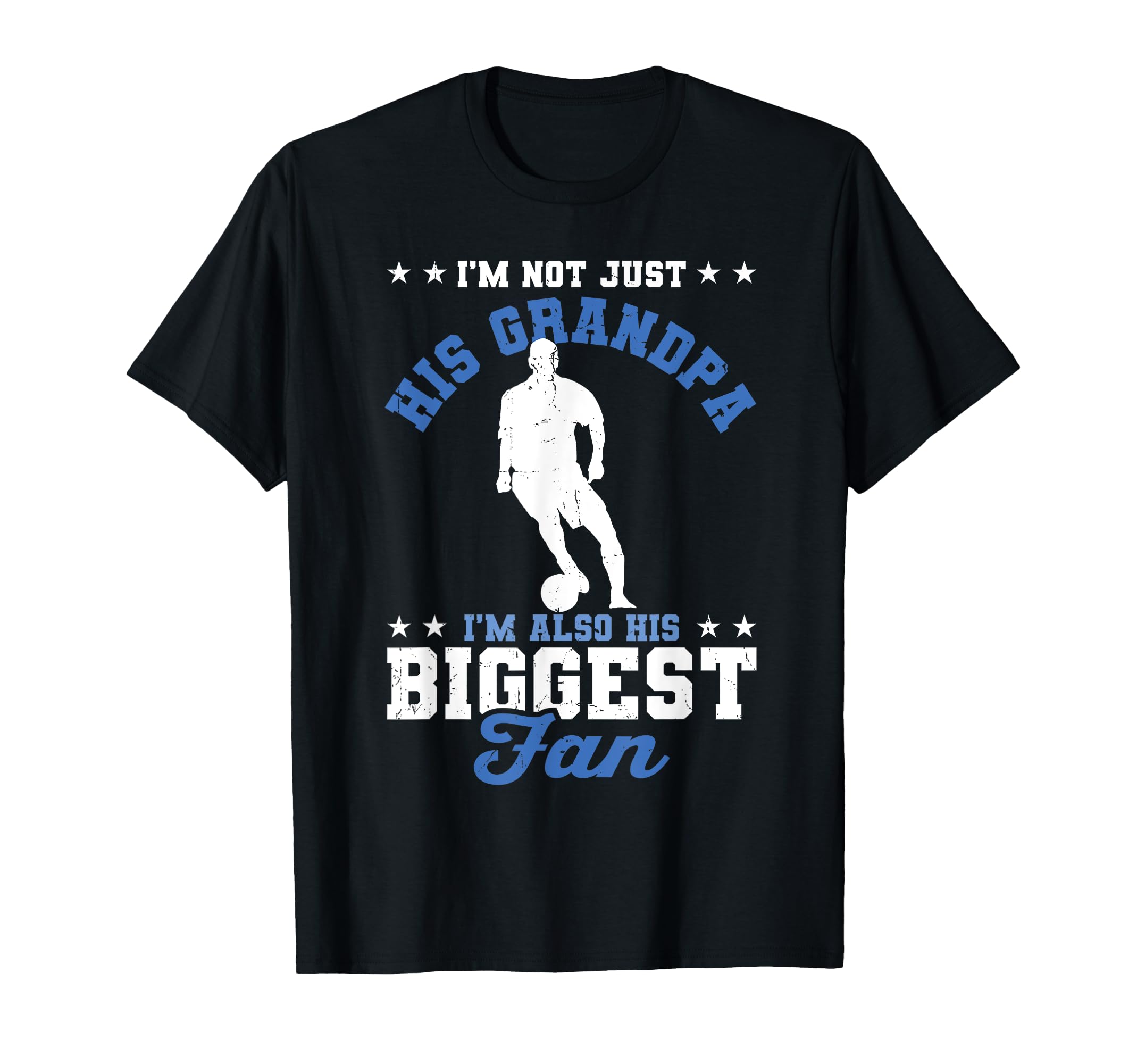 Not Just His Grandpa Also His Biggest T-Shirt - Graphic Print Men Women