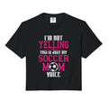 Im Not Yelling This Is My Soccer Mom Hoodie - Minimalist Print Unisex