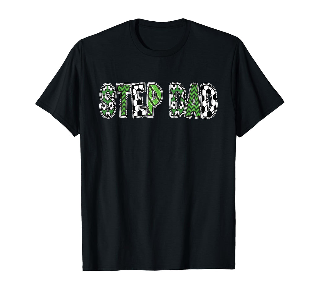 Soccer Daddy Step Dad Birthday Party T-Shirt - Custom Art Print Unisex