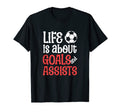 Football Soccer Life Is About Goals T-Shirt - Unique Graphic for Adults