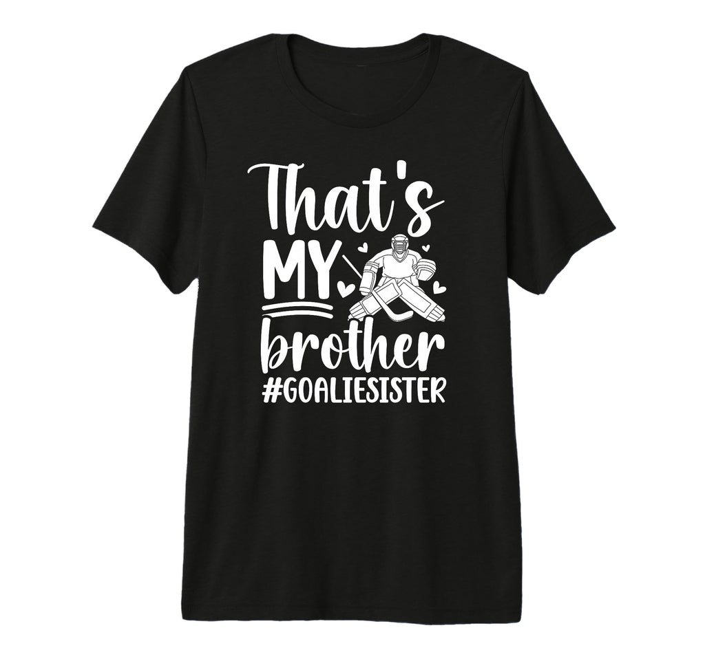 Proud Hockey Goalie Sister Hockey T-Shirt - Minimalist Print Unisex