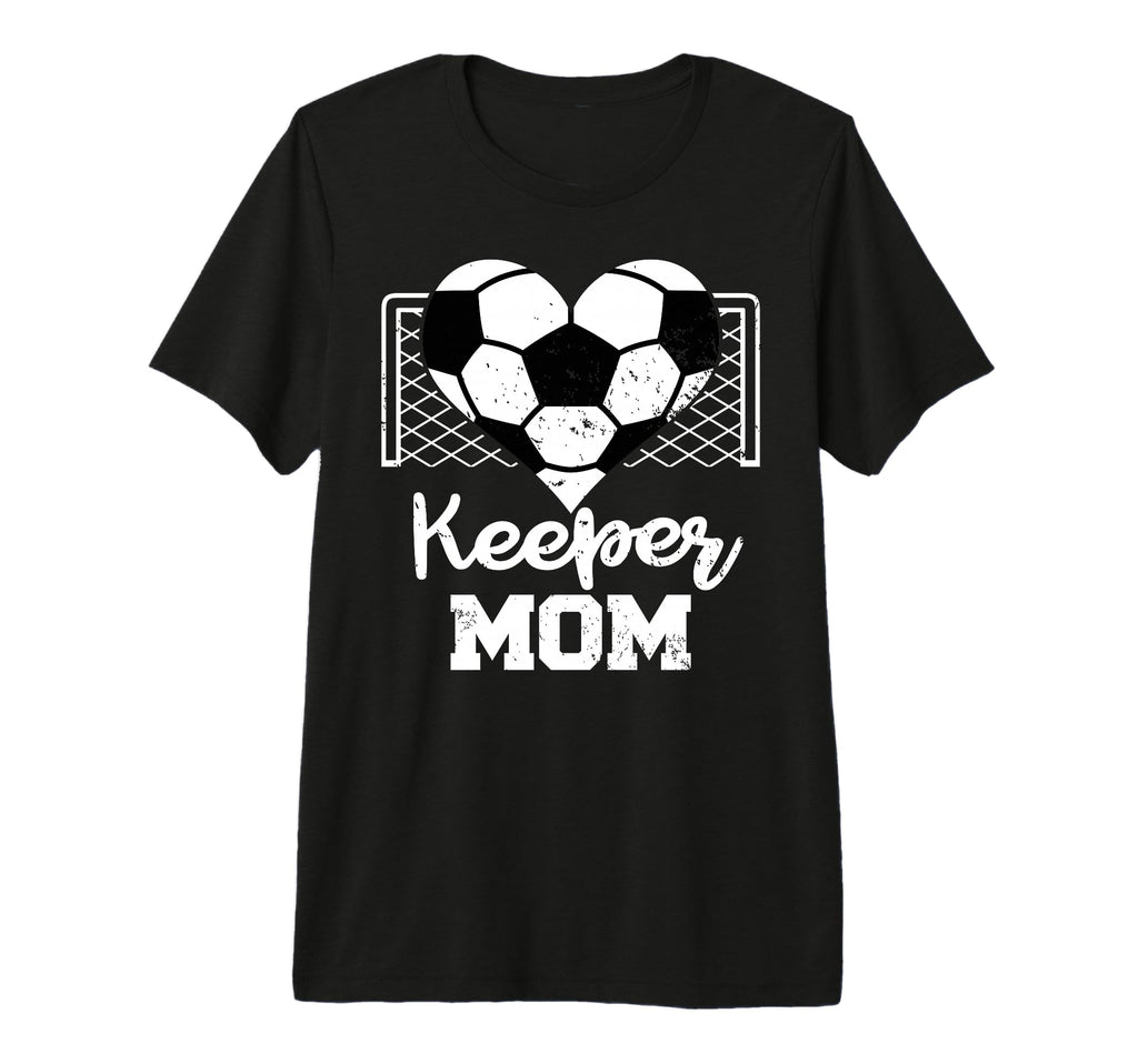 Keeper Mom Funny Soccer T-Shirt - Casual Everyday Wear Men Women