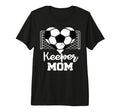 Keeper Mom Funny Soccer T-Shirt - Casual Everyday Wear Men Women