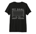 Soccer Goalie Soccer Player T-Shirt - Casual Everyday Wear for Adults
