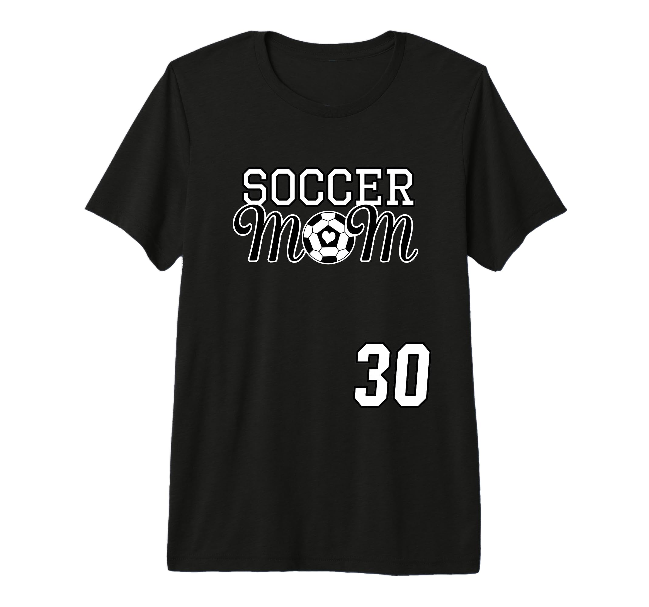 Number 30 Soccer Mom Mothers Day 30 Player T-Shirt - Trendy Graphic Unisex