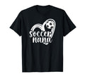 Soccer Nana Heart Grandma Nana Soccer T-Shirt - Trendy Graphic Unisex