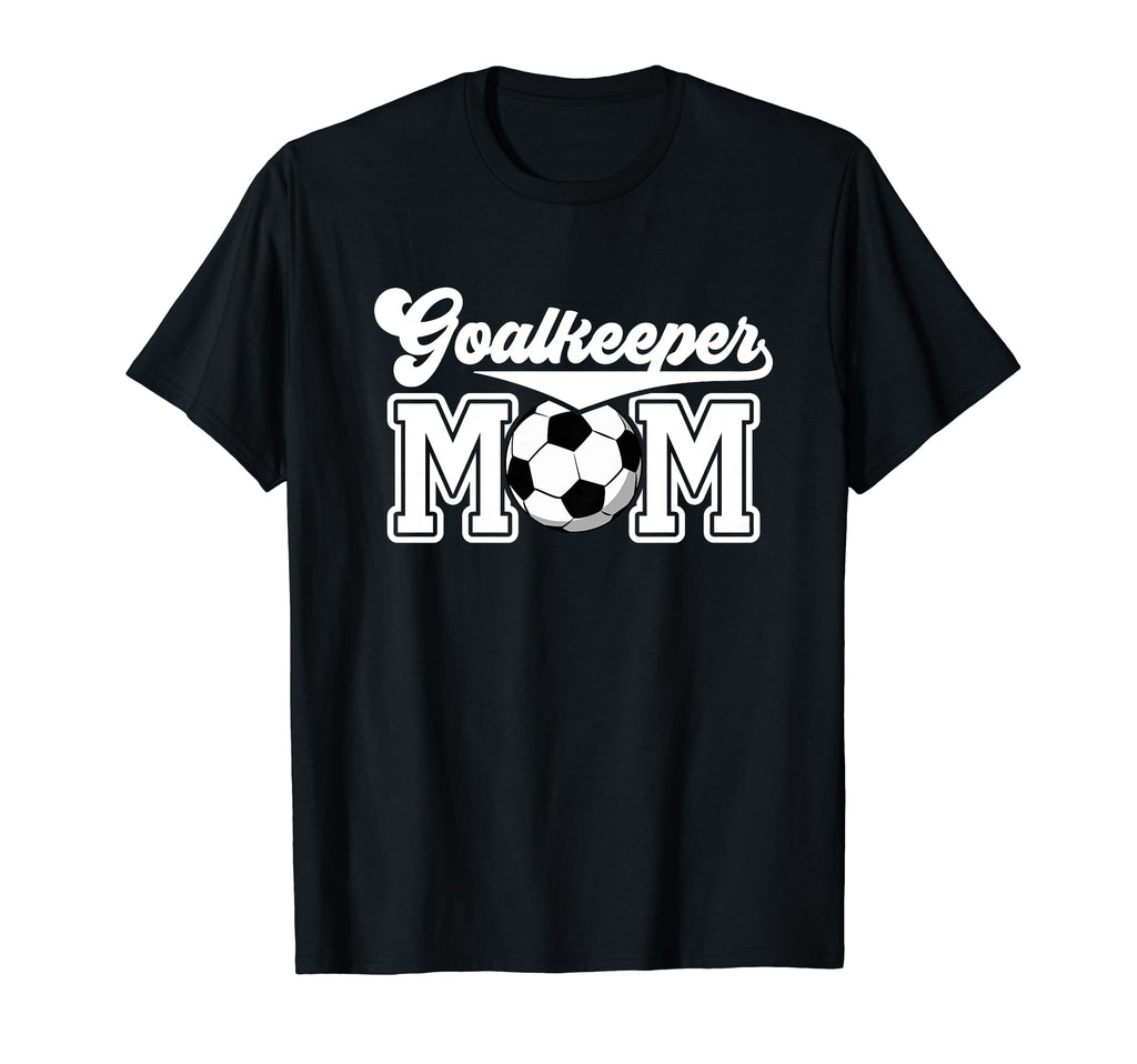Soccer Goalkeeper Mom Best Mom T-Shirt - Streetwear Style for Adults