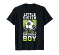 Little Sister Birthday Soccer Player T-Shirt - Novelty Apparel for Adults