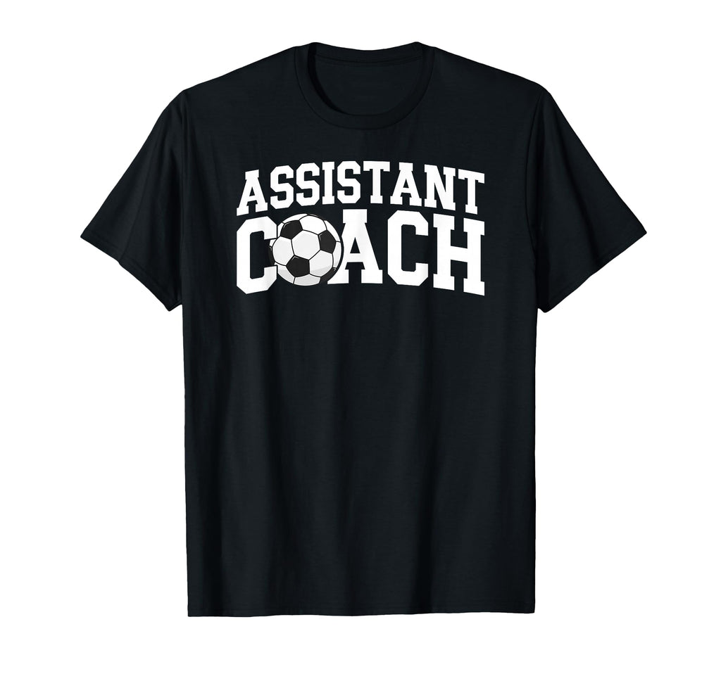 Best Soccer Assistant Coach Soccer T-Shirt - Casual Everyday Wear Unisex